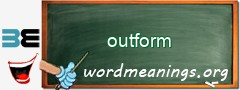 WordMeaning blackboard for outform